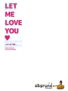 [abgrund (さいかわゆさ)] LET ME LOVE YOU (ガールズ&パンツァー) [無毒漢化組]_002